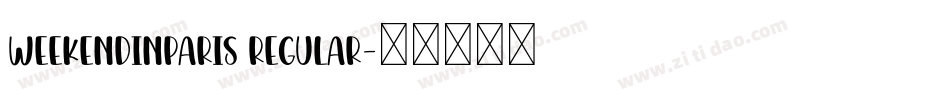 WeekendInParis Regular字体转换
